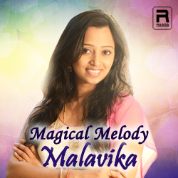 Magical Melody - Malavika songs Magical Melody - Malavika songs