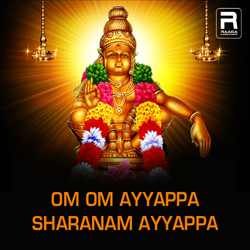 Om Om Ayyappa Sharanam Ayyappa songs Om Om Ayyappa Sharanam Ayyappa songs