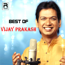 Best Of Vijay Prakash songs Best Of Vijay Prakash songs