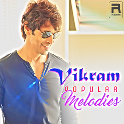 Vikram Popular Melodies songs Vikram Popular Melodies songs