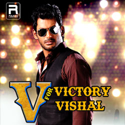 V For Victory V For Vishal songs V For Victory V For Vishal songs