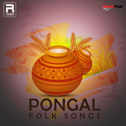 Pongal Folk Songs songs Pongal Folk Songs songs