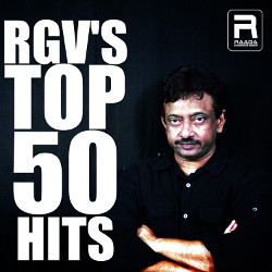 RGVs TOP 50 Hits songs RGVs TOP 50 Hits songs