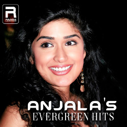 Anjala's Evergreen Hits songs Anjala's Evergreen Hits songs