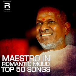 Maestro In Romantic Mood (Top 50 Songs) songs Maestro In Romantic Mood (Top 50 Songs) songs