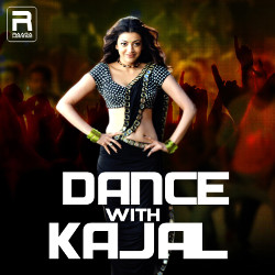 Dance With Kajal songs Dance With Kajal songs