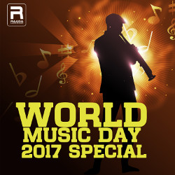 World Music Day 2017 Special songs World Music Day 2017 Special songs