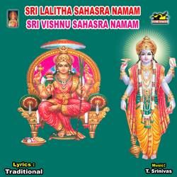 Sri Lalitha And Vishnu Sahasranamam songs Sri Lalitha And Vishnu Sahasranamam songs