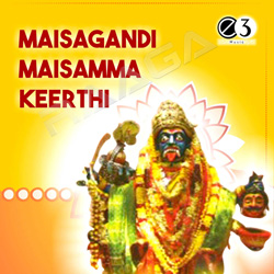 Maisagandi Maisamma Keerthi songs Maisagandi Maisamma Keerthi songs