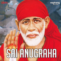 Sai Anugraha songs Sai Anugraha songs