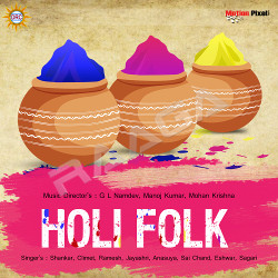 Holi Folks songs Holi Folks songs