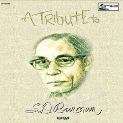 A Tribute To S.D.Burman By Kaya songs A Tribute To S.D.Burman By Kaya songs