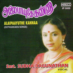 Alaipaayuthe Kannaa songs Alaipaayuthe Kannaa songs