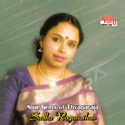 Nine Gems Of Thyagaraja songs Nine Gems Of Thyagaraja songs