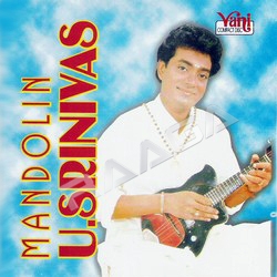 Mandolin U. Srinivas songs Mandolin U. Srinivas songs