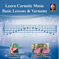 Learn Carnatic Music (Basic Lessons And Varnams) - Part 1 songs Learn Carnatic Music (Basic Lessons And Varnams) - Part 1 songs