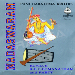 Naadaswarm Pancharatna Kritis songs Naadaswarm Pancharatna Kritis songs