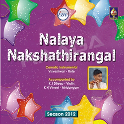 Nalaya Nakshathirangal 2012 - Visveshwar songs Nalaya Nakshathirangal 2012 - Visveshwar songs