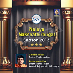 Nalaya Nakshathirangal (Season 2013) - Sankar Vaidyanathan songs Nalaya Nakshathirangal (Season 2013) - Sankar Vaidyanathan songs