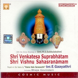 Sri Venkatesa Suprabhatam Sri Vishnusahasranamam songs Sri Venkatesa Suprabhatam Sri Vishnusahasranamam songs