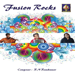 Fusion Rocks - R N Ramkumar songs Fusion Rocks - R N Ramkumar songs