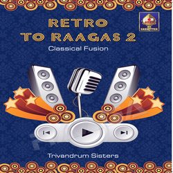 Retro To Raagas - Vol 2 songs Retro To Raagas - Vol 2 songs