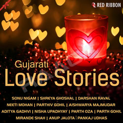 Gujarati Love Stories songs Gujarati Love Stories songs