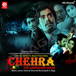Chehra The Unknow Mask songs Chehra The Unknow Mask songs