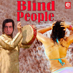 Blind People songs Blind People songs