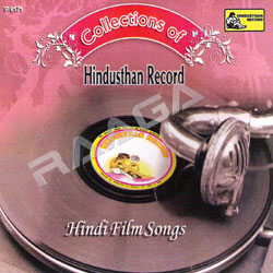 Collections Of Hindsthan Record Hindi Film Songs songs Collections Of Hindsthan Record Hindi Film Songs songs