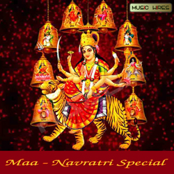 Maa - Navratri Special songs Maa - Navratri Special songs