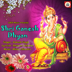 Shri Ganesh Dhyan songs Shri Ganesh Dhyan songs