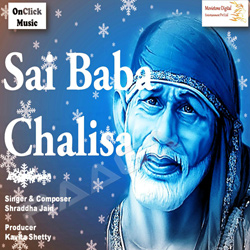 Sai Baba Chalisa songs Sai Baba Chalisa songs