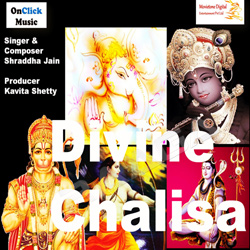 Divine Chalisa songs Divine Chalisa songs