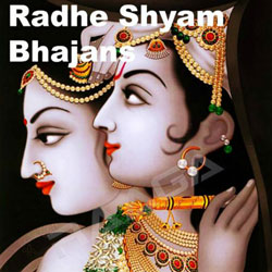 Radhe Shyam Bhajan songs Radhe Shyam Bhajan songs