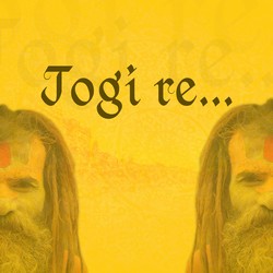 Jogi Re songs Jogi Re songs