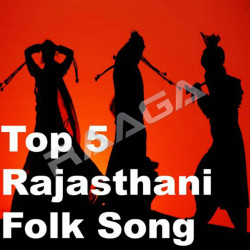 Top 5 Rajasthani Folk Songs songs Top 5 Rajasthani Folk Songs songs