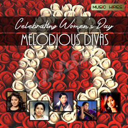 Celebrating Women's Day - Melodious Divas songs Celebrating Women's Day - Melodious Divas songs