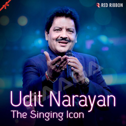 Udit Narayan - The Singing Icon songs Udit Narayan - The Singing Icon songs
