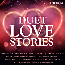 Duet Love Stories songs Duet Love Stories songs