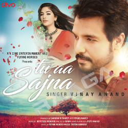 Tu Aa Sajna songs Tu Aa Sajna songs