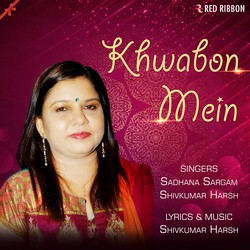 Khwabon Mein Khwabon Mein