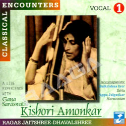 Classical Encounters - Smt.Kishori Amonkar (Vol 1) songs Classical Encounters - Smt.Kishori Amonkar (Vol 1) songs