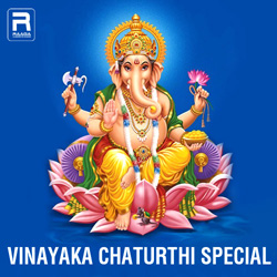 Vinayaka Chaturthi Special songs Vinayaka Chaturthi Special songs