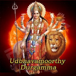 Udbhavamoorthy Durgamma songs Udbhavamoorthy Durgamma songs