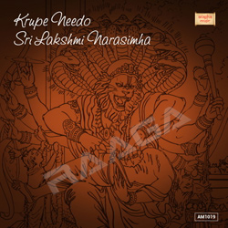 Krupe Needo Sri Lakshmi Narasimha songs Krupe Needo Sri Lakshmi Narasimha songs