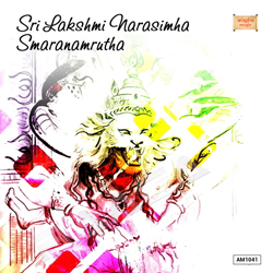 Sri Lakshmi Narasimha Smaranamrutha songs Sri Lakshmi Narasimha Smaranamrutha songs