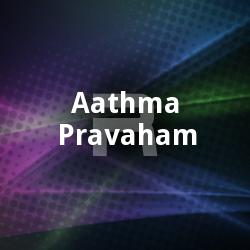 Aathma Pravaham songs Aathma Pravaham songs