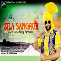 Zila Sangrur songs Zila Sangrur songs