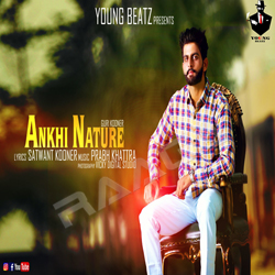 Ankhi Nature songs Ankhi Nature songs